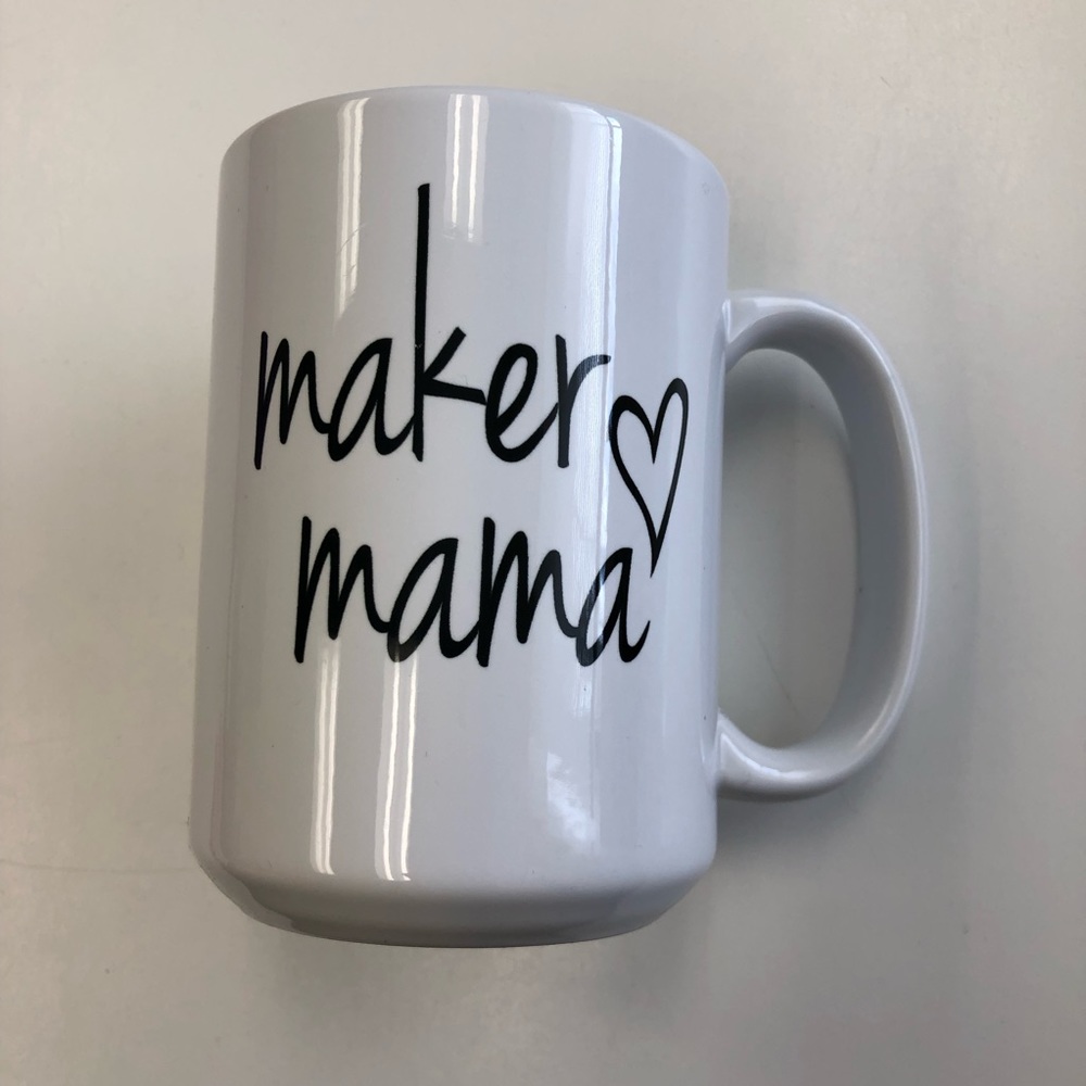 Maker 🤍 Mama Mug